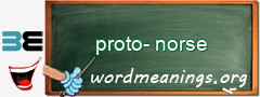 WordMeaning blackboard for proto-norse